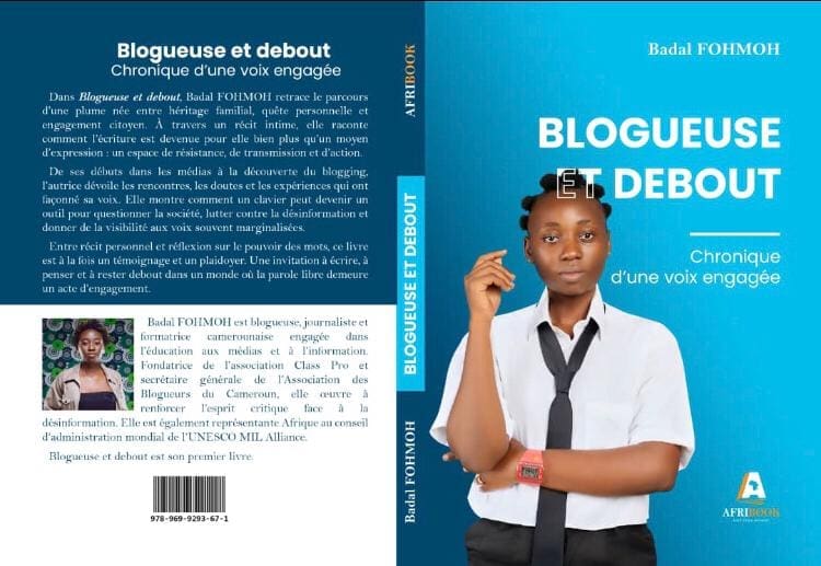 Badal Fohmoh signe « Blogueuse et Debout », une voix engagée entre liberté et responsabilité